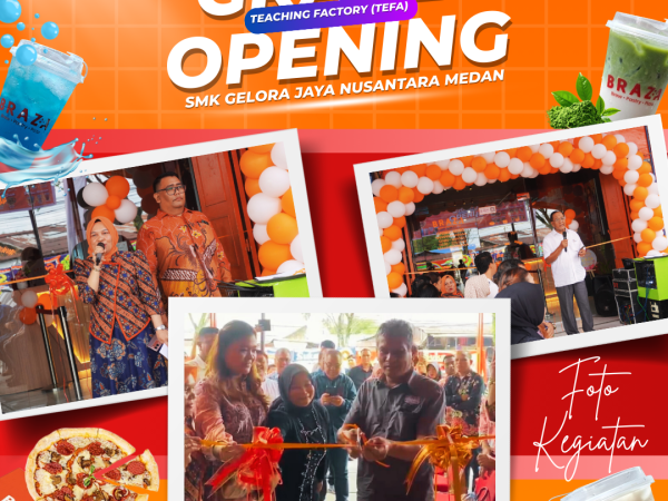 Grand Opening BRAZA (Brew.Pastry.Pizza) TEFA Skema Kolaborasi SMK Gelora Jaya Nusantara Medan