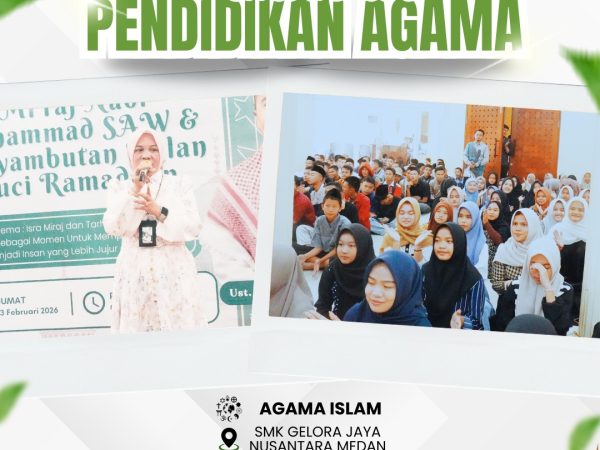 PEMBINAAN KEAGAMAAN SMK GELORA JAYA NUSANTARA MEDAN